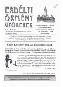 Béres L. Attila - Erdélyi Örmény Gyökerek - füzetek (XVIII. évfolyam 212. szám 2014. október), Budapest 2014 antikvár könyv