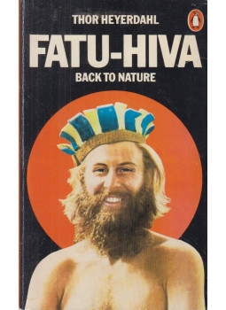 Heyerdahl, Thor - Fatu Hiva (angol) Heyerdahl, Thor - Fatu Hiva (angol), null 1976 antikvár könyv