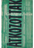 Galabárdi Zoltán - Átkozottak (dedikált)