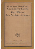 Heinrich Graf Coudenhove-Kalergi - Das Wesen des Antisemitismus
