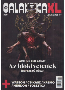 Arthur Leo Zagat, Ian Watson, Csikász Lajos, Lukha B. Kremo, Alekszej Tolsztoj - Galaktika XL 380. 2021. november - Az időkivetettek (befejező rész) Arthur Leo Zagat, Ian Watson, Csikász Lajos, Lukha B. Kremo, Alekszej Tolsztoj - Galaktika XL 380. 2021. november - Az időkivetettek (befejező rész), Budapest 2021 antikvár könyv