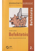 Szabó László - Befektetés