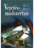 Dr. Roóz József - Vezetésmódszertan (dedikált)