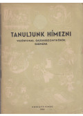 Gárdonyi Jenőné Kövesi Edit - Tanuljunk hímezni