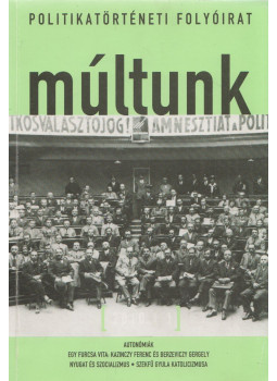 Tóth Eszter Zsófia - Múltunk 2010/1., Budapest 2010 antikvár könyv