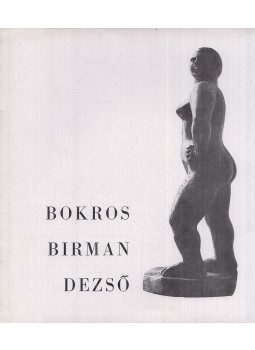 Fitz Jenő - Bokros-Birman Dezső emlékkiállítása, Székesfehérvár 1968 antikvár könyv