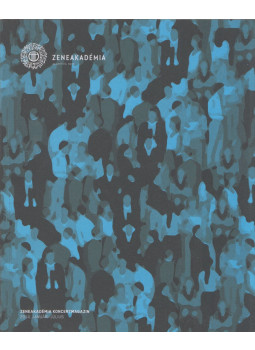 Szabó Stein Imre - Zeneakadémia Koncertmagazin 2014. Január-Július Szabó Stein Imre - Zeneakadémia Koncertmagazin 2014. Január-Július, Budapest 2014 antikvár könyv