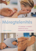 Helen Foster - Méregtelenítés