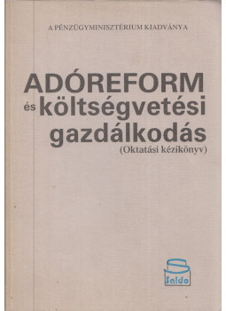 Faluvégi Lajos, Kállai Lajos - Adóreform és költségvetési gazdálkodás, Budapest 1987 antikvár könyv