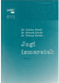 Dr. Tétényi Zoltán,Dr. Németh István,Dr. Juhász József - Jogi ismeretek I.