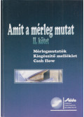 Korom Erik - Amit a mérleg mutat II. kötet