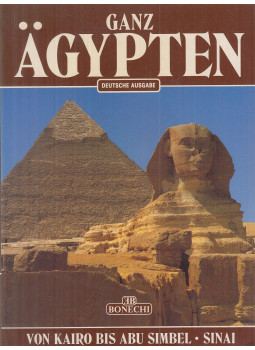 Chalaby, Abbas - Ganz Ägypten Chalaby, Abbas - Ganz Ägypten, Florenz 1993 antikvár könyv