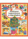 Emilie Beaumont - Karácsonyi hagyományok a nagyvilágban
