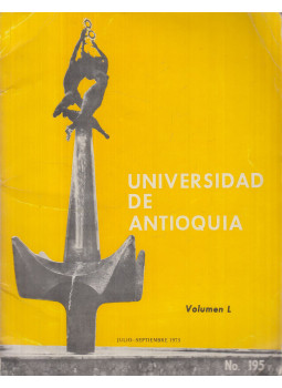 Dr. Luis Eduardo Mesa Velasquez - Universidad de Antioquia - Volúmen L, julio-sepbre 1975, No. 195, Medellín 1975 antikvár könyv