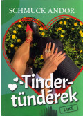Schmuck Andor - Tinder-tündérek (dedikált)