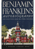 Benjamin Franklin - The Autobiography of Benjamin Franklin