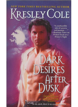 COLE. KRESLEY - Dark Desires After Dusk, New York, New York 2008 antikvár könyv