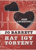 Jo Barrett - Hát így történt