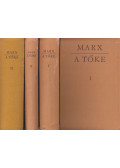 Karl Marx - A tőke I-III. - A  politikai gazdaságtan bírálata