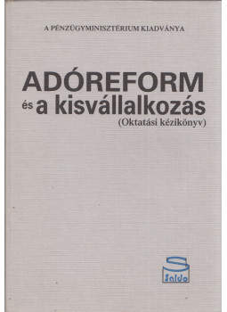 Kállai Lajos, Pulai Miklós - Adóreform és a kisvállalkozás, Budapest 1988 antikvár könyv
