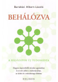 Barabási Albert László - Behálózva