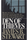 STEWART, JAMES B. - Den of Thieves