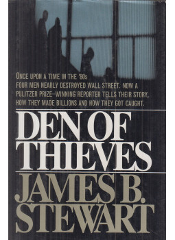 STEWART, JAMES B. - Den of Thieves STEWART, JAMES B. - Den of Thieves, New York 1991 antikvár könyv