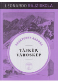 Szunyoghy András - Tájkép, városkép