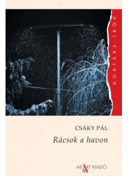 Csáky Pál - Rácsok a havon, null 2024 antikvár könyv