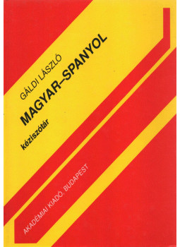 Gáldi László - Magyar-spanyol kéziszótár Gáldi László - Magyar-spanyol kéziszótár, Budapest 2006 antikvár könyv