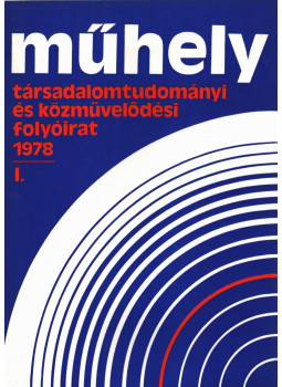 Gecsényi Lajos - Műhely 1978/1. Gecsényi Lajos - Műhely 1978/1., Győr 1978 antikvár könyv