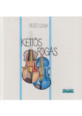 Deseő Csaba,Márton Attila - Kettős fogás