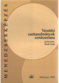  Berde Csaba - Vezetési esettanulmányok módszertana
