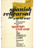 Arnold Lunn - Spanish Rehearsal