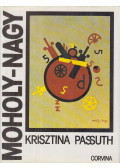 Passuth Krisztina - László Moholy-Nagy (aláírt)