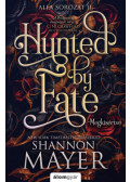 Shannon Mayer - Hunted by Fate - Megkísértve