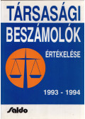 Dr. Gyulai László,Dr. Jánosa András,Kállai Lajos - Társasági beszámolók értékelése 1993-1994