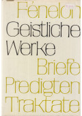 Fénelon - Geistliche Werke