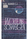 Karl Rahner - Worte ins Schweigen