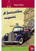 Nemere István - A fantasztikus nagynéni