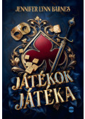 Jennifer Lynn Barnes - Játékok játéka