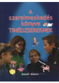 Bleich, Kirsten,Bleich, Stefan - A szerelmeskedés könyve tinédzsereknek