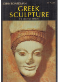 Boardman, John - Greek Sculpture