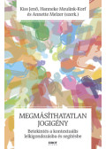  - Megmásíthatatlan jogigény