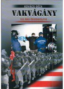 Kovács Géza - Vakvágány Kovács Géza - Vakvágány, null 0 antikvár könyv