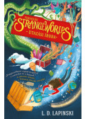 L. D. Lapinski - Strange Worlds - Furavilág Utazási Iroda