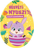 Horváth Boglárka (szerk.), Temesvári Vivien Edit (szerk.), Nagy Emese (szerk.) - Húsvéti nyuszi - kifestő mondókákkal