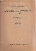 Huszár Tibor,Somlai Péter - A szociológia története 1917-ig III. kötet
