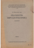 Pásztornicky Lajos - Félvezetős impulzustechnika