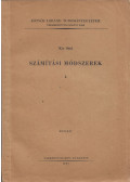 Kis Ottó - Számítási módszerek I.